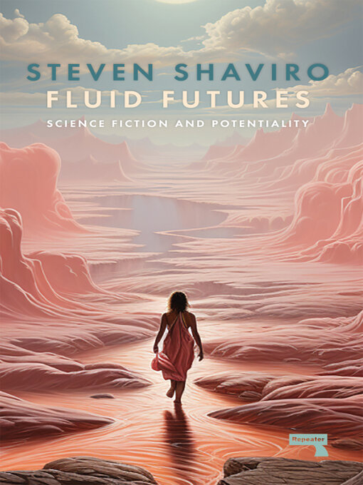 Title details for Fluid Futures by Steven Shaviro - Available